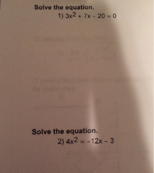 solved-solve-the-equation-3x-2-7x-20-0-solve-the-chegg