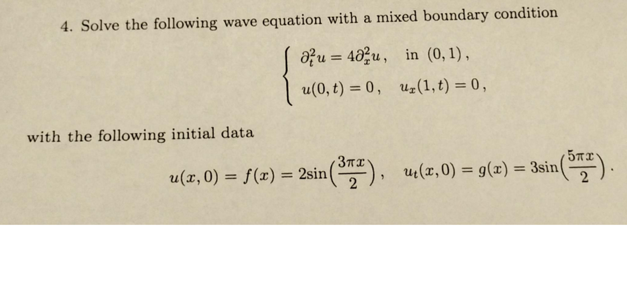 Solved Solve the following wave equation with a mixed | Chegg.com