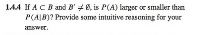 Solved If A Subset B And B' # Theta, Is P(A) Larger Or | Chegg.com