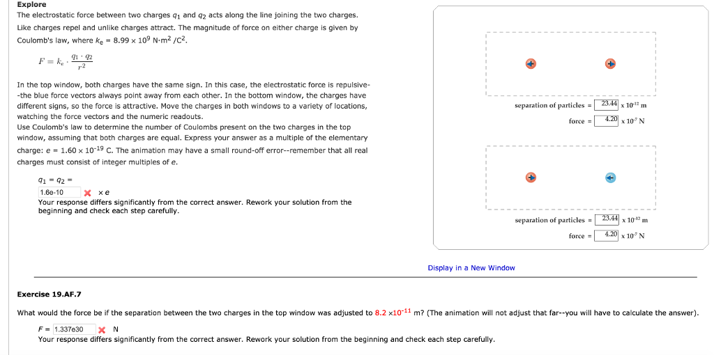 Solved The electrostatic force between two charges q_1 and
