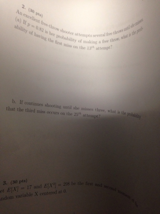Solved An excellent freethrow shooter attempts several free