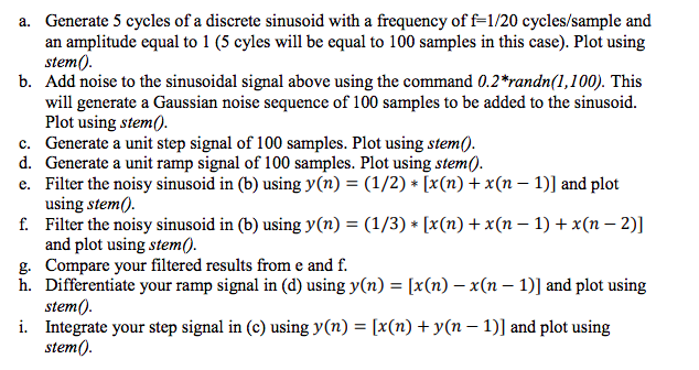 Solved a. Generate 5 cycles of a discrete sinusoid with a | Chegg.com