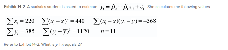 solved-exhibit-14-2-a-statistics-student-is-asked-to-chegg
