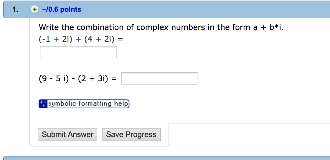 Solved 1. -10.6 points write the combination of complex | Chegg.com