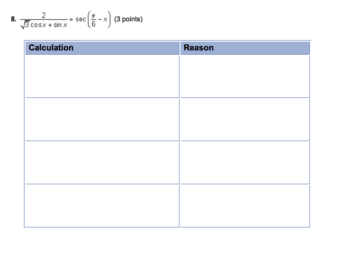 solved-2-squareroot-3-cosx-sin-x-sec-pi-6-x-prove-the-chegg