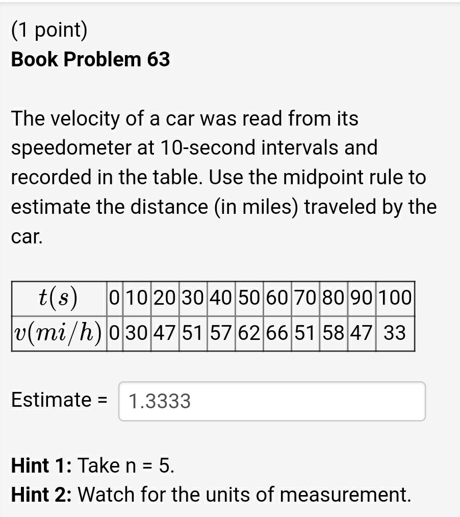 Solved The velocity of a car was read from its speedometer