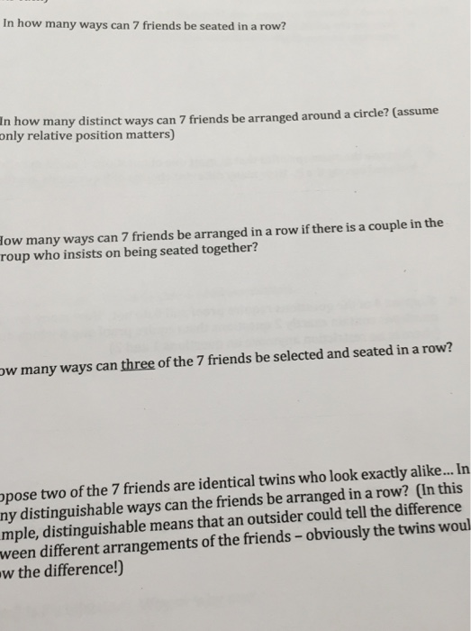 Solved In how many ways can 7 friends he seated in a row?