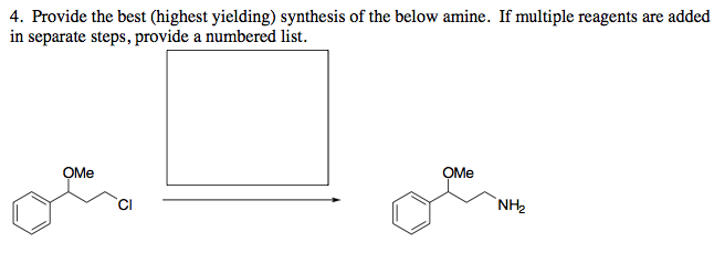 Solved Provide the best (highest yielding) synthesis of the | Chegg.com