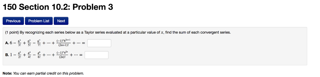 Solved 150 Section 10.2: Problem 3 Previous Problem List | Chegg.com