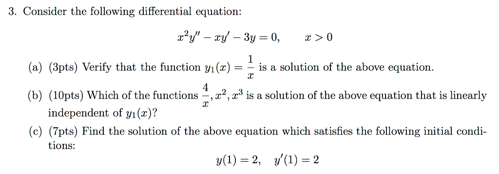 3. Consider the following differential equation: r > | Chegg.com