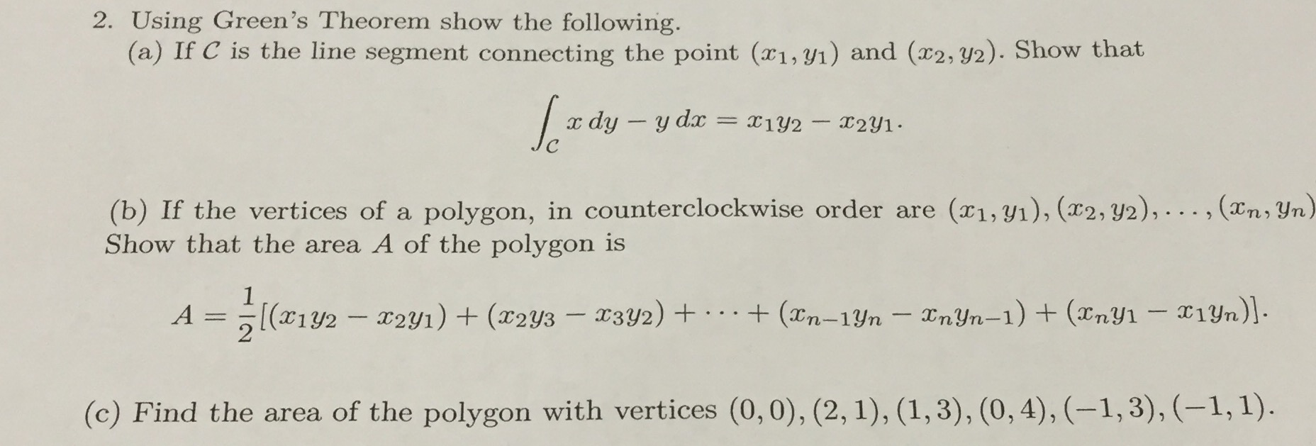 Solved Using Green's Theorem show the following (a) If C is | Chegg.com