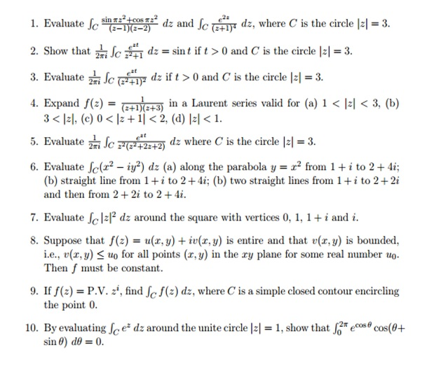 Solved Evaluate Integration C Sin Piz 2 Cospi Z 2 Chegg