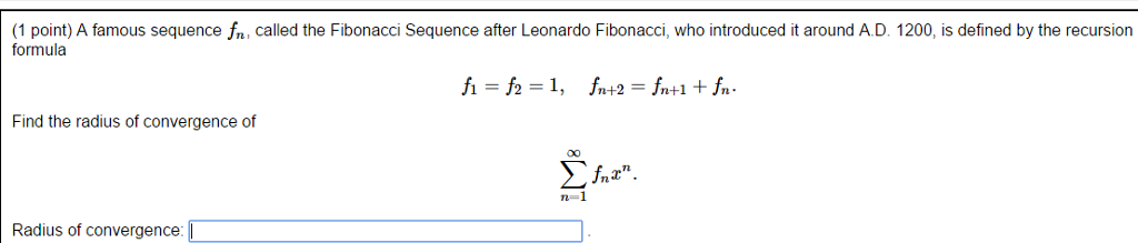 Solved A Famous Sequence F_n, Called The Fibonacci Sequence | Chegg.com