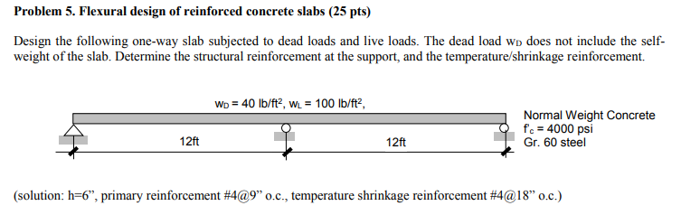 Solved Problem 5. Flexural design of reinforced concrete | Chegg.com