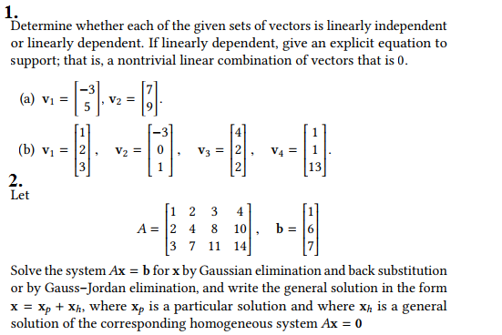 Solved Determine Whether Each Of The Given Sets Of Vectors 4369