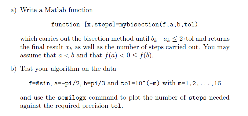 Solved Topic: The Bisection Method Note - Will Require | Chegg.com