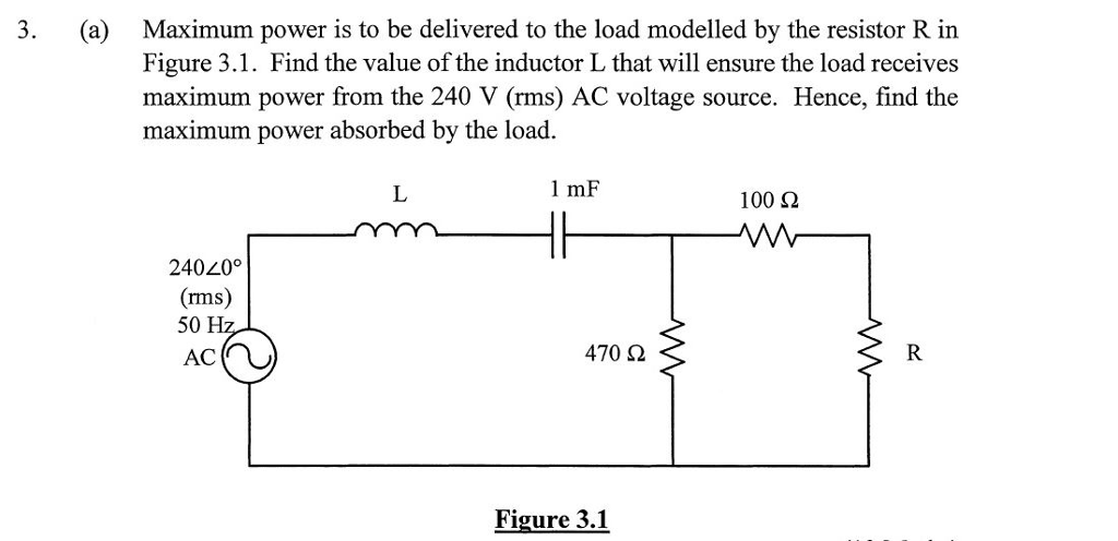 Solved Maximum power is to be delivered to the load modelled | Chegg.com