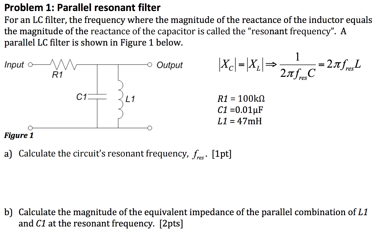 Solved For an LC filter, the frequency where the magnitude