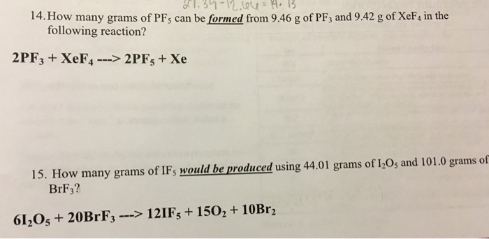 Solved How many grams of PF_5 can be formed from 9.46 gof | Chegg.com