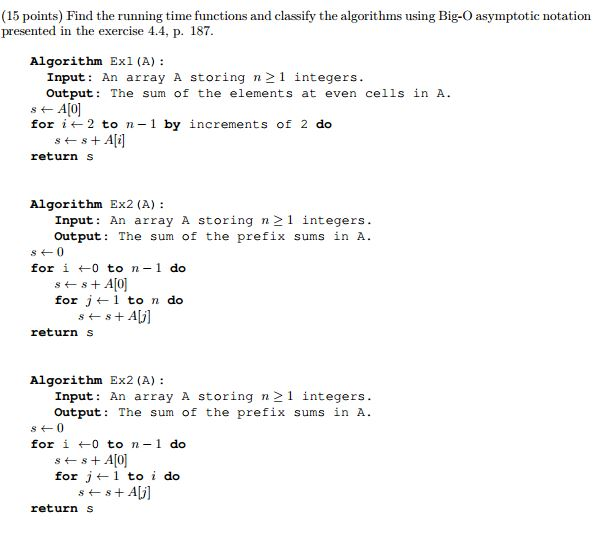 Solved Find The Running Time Functions And Classify The