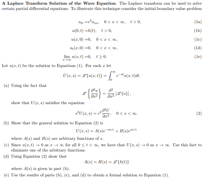 Solved A Laplace Transform Solution Of The Wave Equation. 