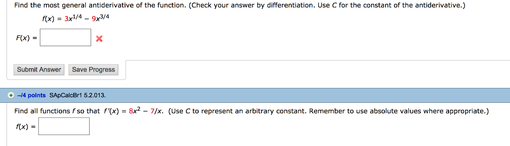 Solved Find The Most General Antiderivative Of The Function Chegg solved-find-the-most-general-antiderivative-of-the-function-chegg