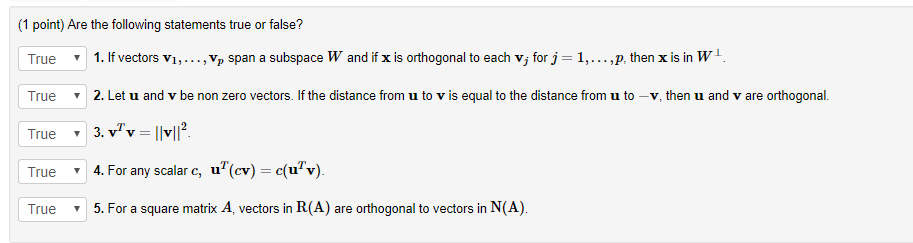 Solved Are the following statements true or false? 1. If | Chegg.com
