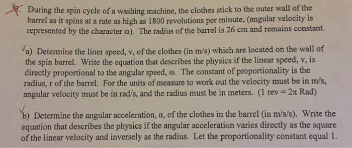 Solved During the spin cycle of a washing machine, the | Chegg.com