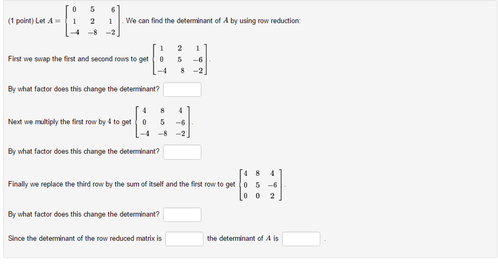 Solved Let A 0 5 6 1 2 1 4 8 2 . We can find the Chegg