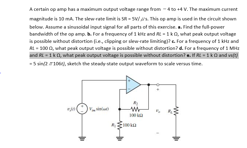 Solved A certain op amp has a maximum output voltage range | Chegg.com