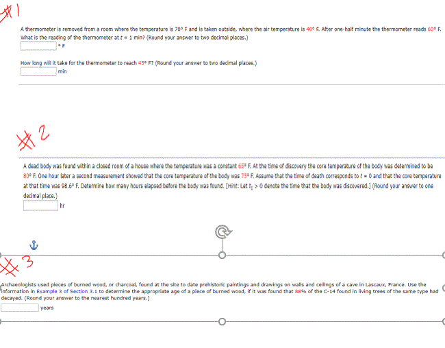 Solved A thermometer is removed from a room where the
