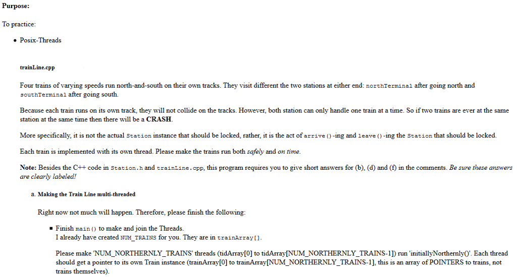 Purpose: To practice Posix-Threads trainLine.cpp Four | Chegg.com
