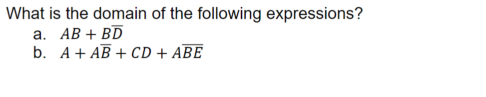 Solved What is the domain of the following expressions? a. | Chegg.com
