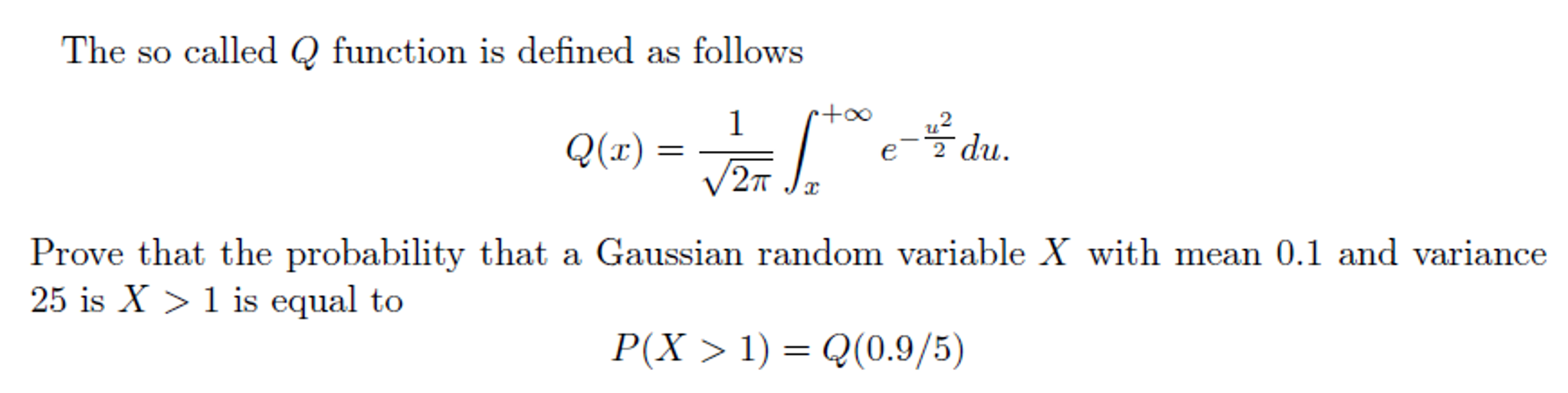 Solved The so called Q function is defined as follows Q(x) = | Chegg.com