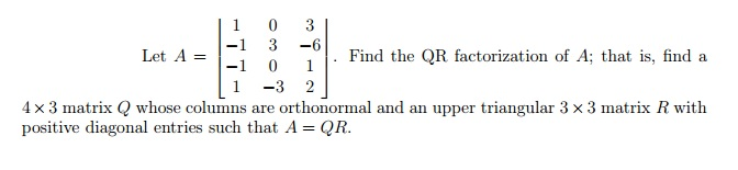 Solved How do you find R in this problem for the QR | Chegg.com