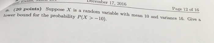 Solved Suppose X is a random variable with mean 10 and | Chegg.com