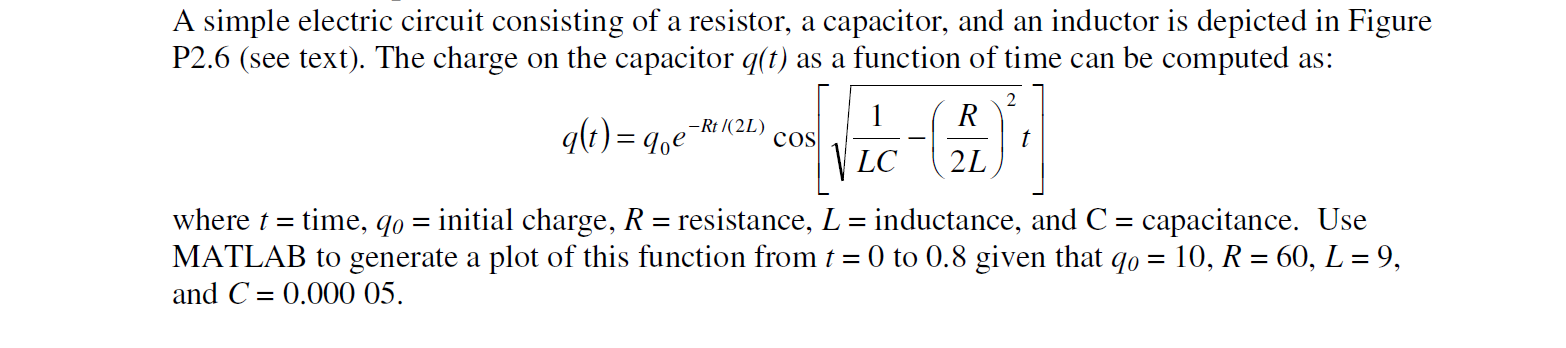 Solved How do you write this in MATLAB syntax. I keep | Chegg.com