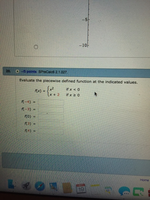 solved-evaluate-the-piecewise-defined-function-at-the-chegg