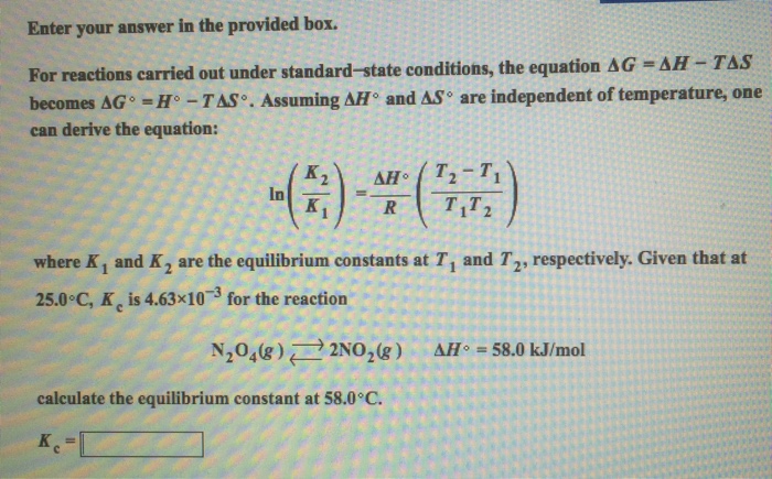 solved-for-reactions-carried-out-under-standard-state-chegg