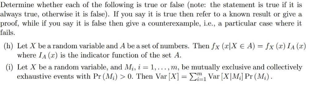 Solved Determine whether each of the following is true or | Chegg.com