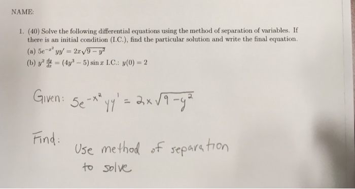 Solved Solve The Following Differential Equations Using The | Chegg.com