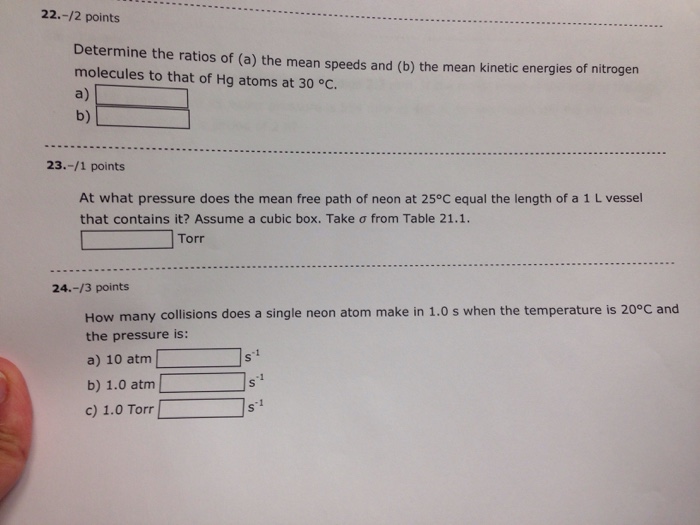 Determine The Ratios Of (a) The Mean Speeds And (b) | Chegg.com