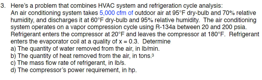 Solved 3. Here's A Problem That Combines HVAC System And | Chegg.com