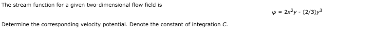 Solved The stream function for a given two-dimensional flow | Chegg.com