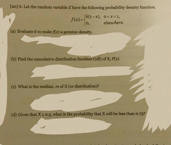 Solved [20] 6. Let the random variable X have the following | Chegg.com