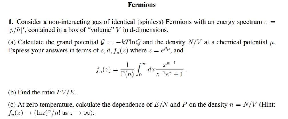 Consider A Non-interacting Gas Of Identical | Chegg.com