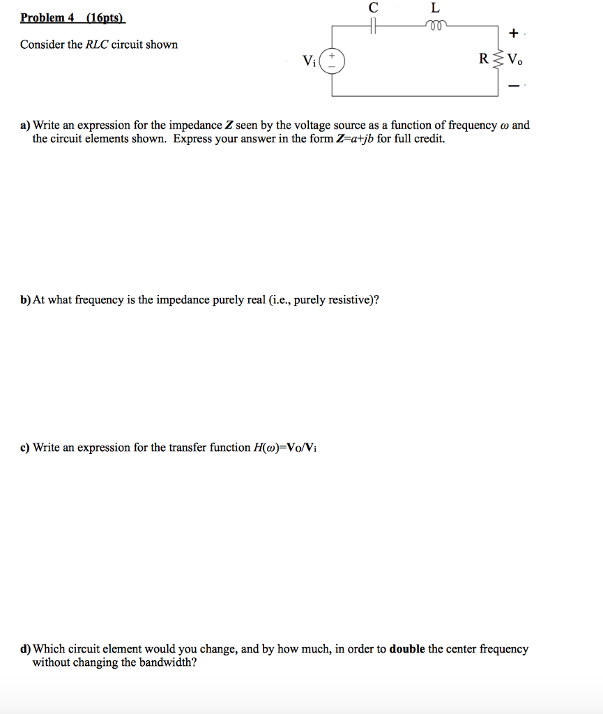 Solved Consider the RLC circuit shown a) Write an | Chegg.com