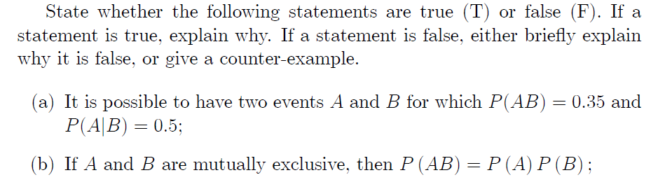 Solved State whether the following statements are true (T) | Chegg.com
