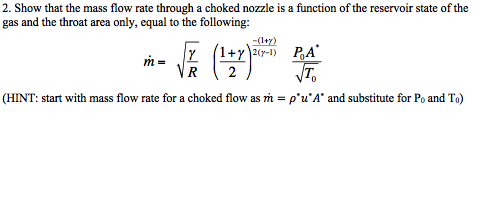 solved-show-that-the-mass-flow-rate-through-a-choked-nozzle-chegg