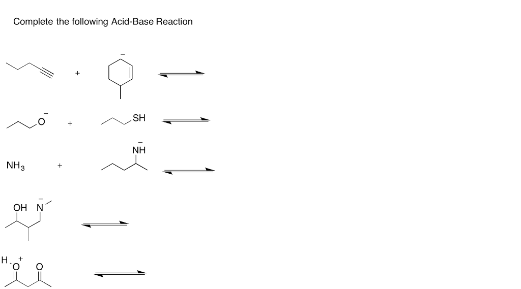 Solved Complete the following Acid-Base Reaction | Chegg.com